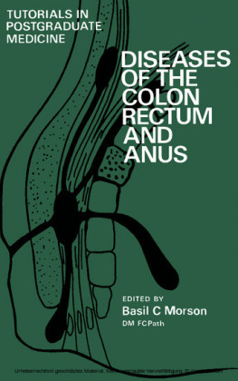 Diseases of the Colon, Rectum and Anus