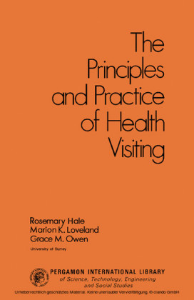 The Principles and Practice of Health Visiting