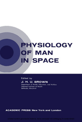 Physiology of Man in Space