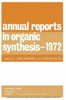 Annual Reports in Organic Synthesis - 1972