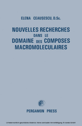 Nouvelles Recherches dans le Domaine des Composes Macromoleculaires