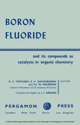 Boron Fluoride and Its Compounds as Catalysts in Organic Chemistry