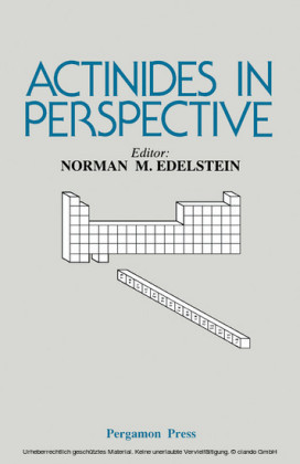 Actinides in Perspective