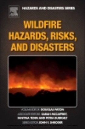 Wildfire Hazards, Risks, and Disasters