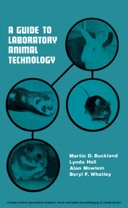 A Guide to Laboratory Animal Technology