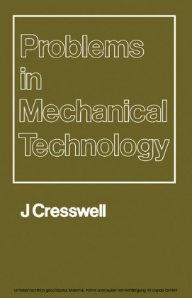 Problems in Mechanical Technology