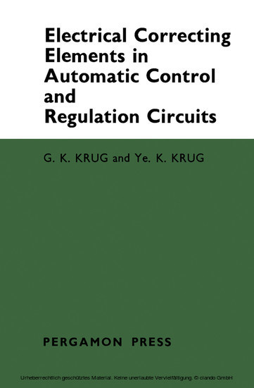 Electrical Correcting Elements in Automatic Control and Regulation Circuits main product photo