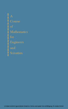 A Course of Mathematics for Engineerings and Scientists
