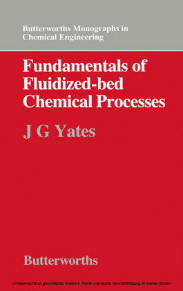 Fundamentals of Fluidized-Bed Chemical Processes