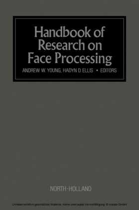Handbook of Research on Face Processing