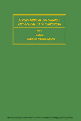 Applications of Holography and Optical Data Processing