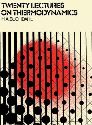 Twenty Lectures on Thermodynamics