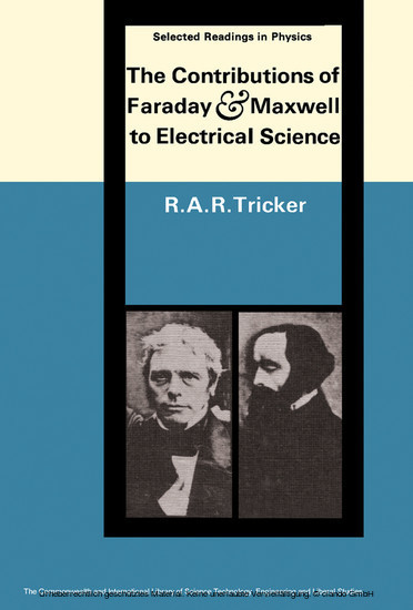 The Contributions of Faraday and Maxwell to Electrical Science main product photo