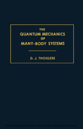 The Quantum Mechanics of Many-Body Systems