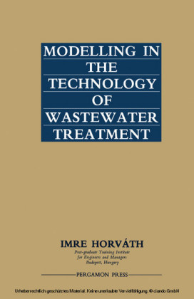 Modelling in the Technology of Wastewater Treatment