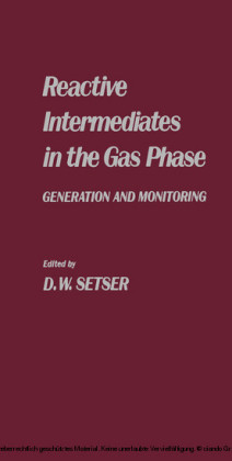 Reactive Intermediates in the Gas Phase