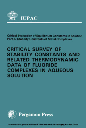 Critical Survey of Stability Constants and Related Thermodynamic Data of Fluoride Complexes in Aqueous Solution