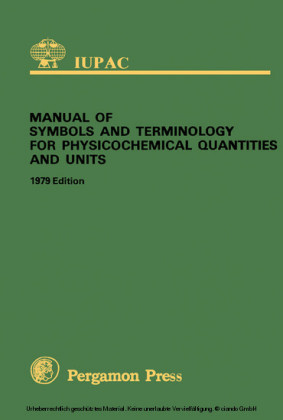 Manual of Symbols and Terminology for Physicochemical Quantities and Units