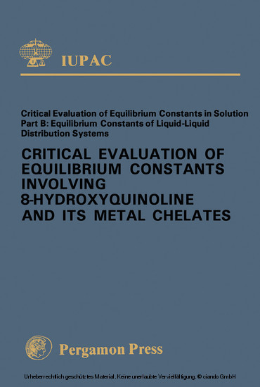 Critical Evaluation of Equilibrium Constants Involving 8-Hydroxyquinoline and Its Metal Chelates main product photo