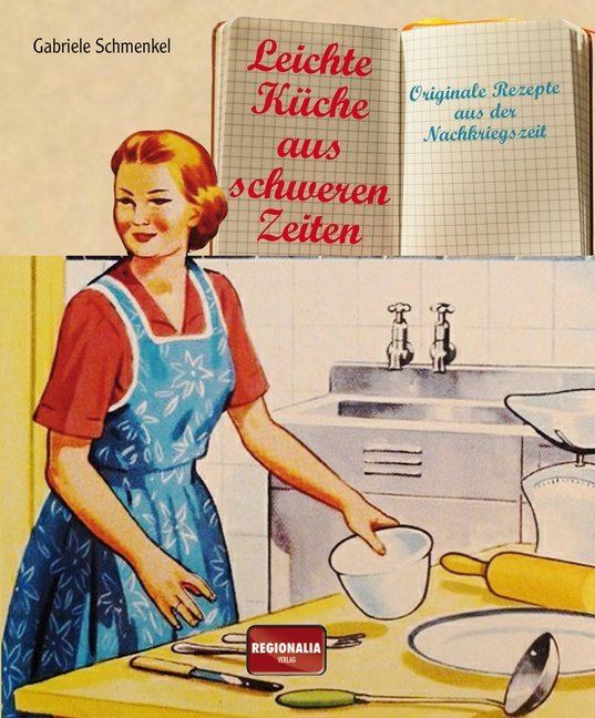 Leichte Küche aus schweren Zeiten main product photo