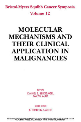 Molecular Mechanisms and Their Clinical Application in Malignancies