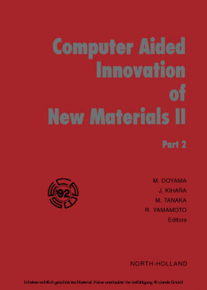 Computer Aided Innovation of New Materials II