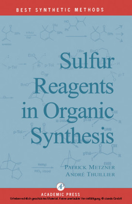 Sulfur Reagents in Organic Synthesis
