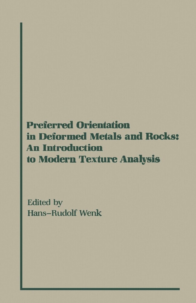 Preferred Orientation in Deformed Metal and Rocks main product photo