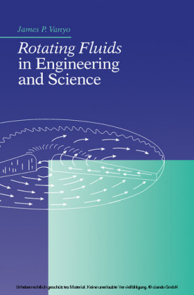 Rotating Fluids in Engineering and Science