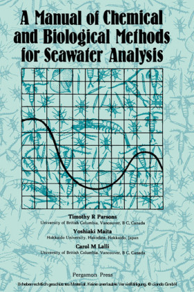 A Manual of Chemical & Biological Methods for Seawater Analysis