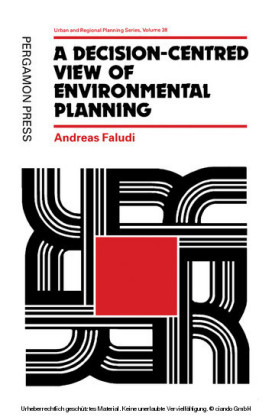 A Decision-centred View of Environmental Planning