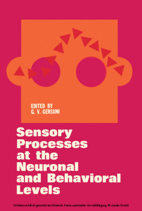 Sensory Processes at the Neuronal and Behavioral Levels
