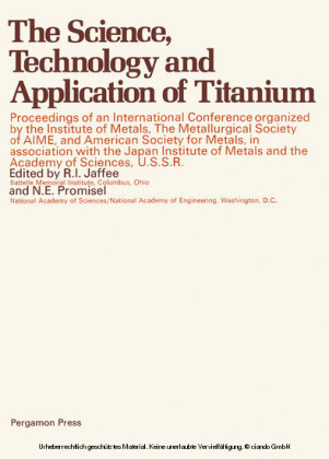 The Science, Technology and Application of Titanium