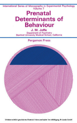 Prenatal Determinants of Behaviour
