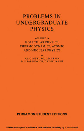 Molecular Physics, Thermodynamics, Atomic and Nuclear Physics