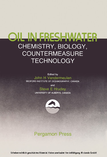 Oil in Freshwater: Chemistry, Biology, Countermeasure Technology main product photo