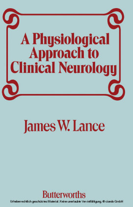 A Physiological Approach to Clinical Neurology