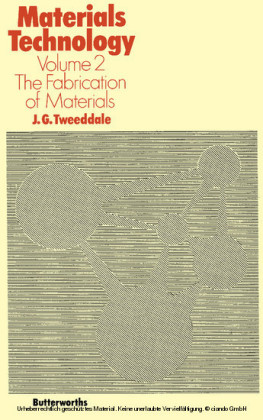 The Fabrication of Materials