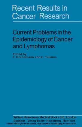 Current Problems in the Epidemiology of Cancer and Lymphomas