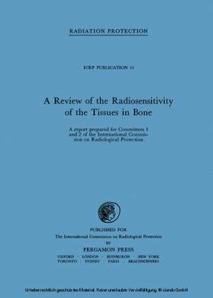 A Review of the Radiosensitivity of the Tissues in Bone