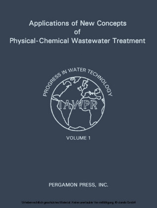 Applications of New Concepts of Physical-Chemical Wastewater Treatment