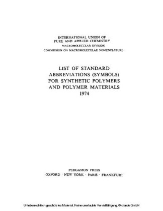 List of Standard Abbreviations (Symbols) for Synthetic Polymers and Polymer Materials 1974