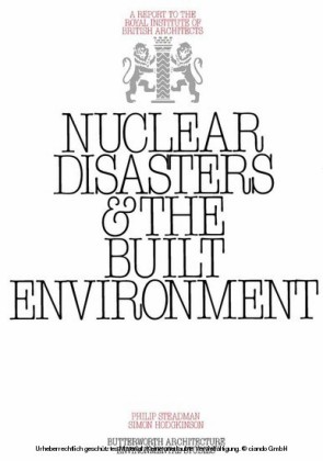 Nuclear Disasters & The Built Environment