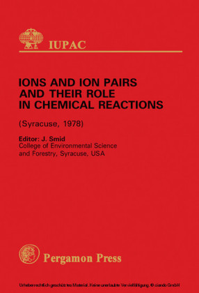Ions and Ion Pairs and Their Role in Chemical Reactions