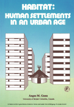 Habitat: Human Settlements in an Urban Age