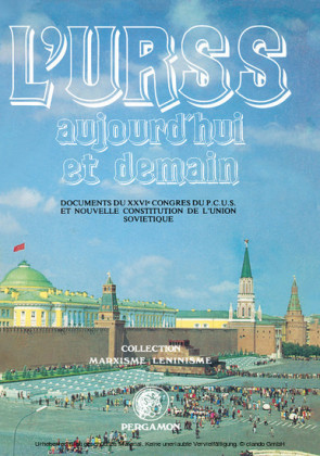 L'U.R.S.S. Aujourd'hui et Demain