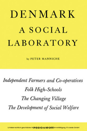 Denmark: A Social Laboratory