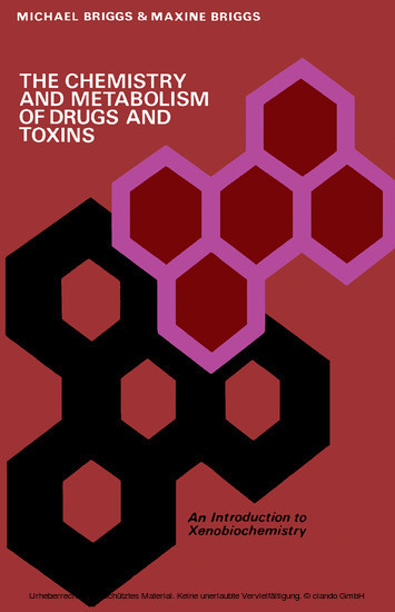 The Chemistry and Metabolism of Drugs and Toxins main product photo
