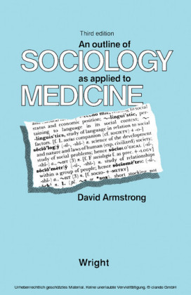 An Outline of Sociology as Applied to Medicine