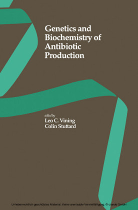 Genetics and Biochemistry of Antibiotic Production